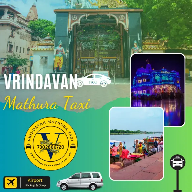 About Vrindavan Mathura Taxi

